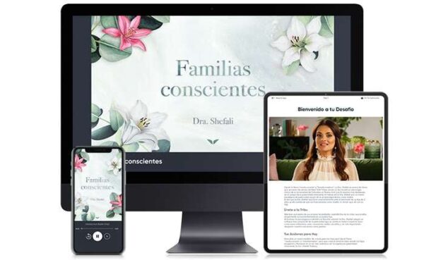 Familias Conscientes – Dra. Shefali Tsabary